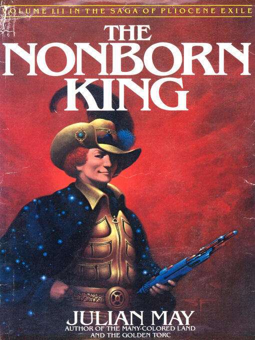 Title details for The Nonborn King by Julian May - Available